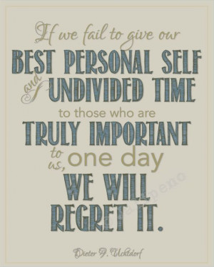 President Dieter F. Uchtdorf Regrets Family Quote Wall Art INSTANT ...