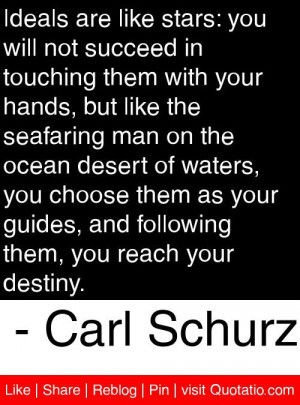 ... them you reach your destiny carl schurz # quotes # quotations