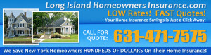 New York and Long Island Homeowners Insurance quotes