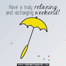 quotes about relaxing and enjoying life #weekends #relaxing More