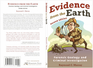 ... from the Earth: Forensic Geology and Criminal Investigation (Amazon