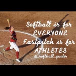 ... , Softball Girls, Fastpitch Softball Quotes, Softball Inspiration