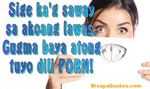 Bisaya Quote 14390 Posted In Funny Quotes 14383