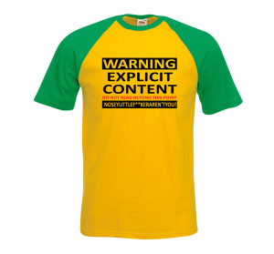 ... Funny-Sayings-Slogans-tshirts-Explicit-Content-on-FOTL-Baseball-tshirt