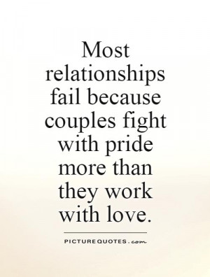 ... couples fight with pride more than they work with love Picture Quote
