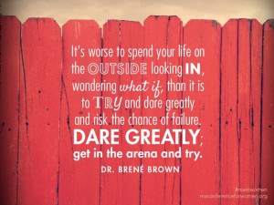 DARE GREATLY // Dr. Brené Brown #authentic #happy #healthy