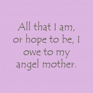 My Angel Mother