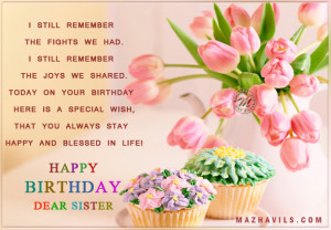 Happy Birthday Wishes for Sister Quotes