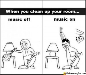 How I Clean Up My Room With Music