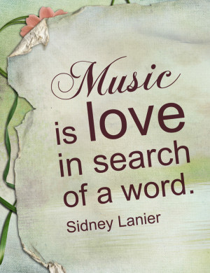 Music Is Love Quotes Music is love in search of a