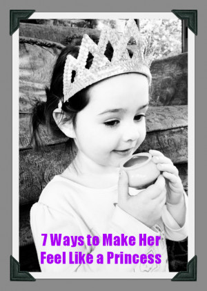 Ways to Make Her Feel Like a Princess