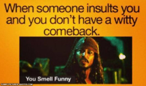 When someone insults you.. | Funny Pictures and Quotes