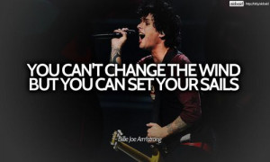 Green, Greenday Oth Band, Billy Joe Armstrong Quotes, Band Quotes ...