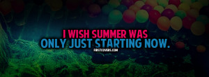 Wish Summer Was Starting