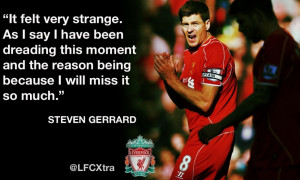12 key quotes from departing skipper Steven Gerrard