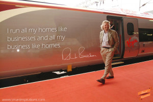 Richard Branson Quotes – I run all my homes like businesses