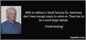 More Frank Keating Quotes
