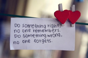 Do something right quote