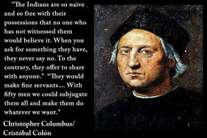 QUOTE: Christopher Columbus on natives of the Caribbean.