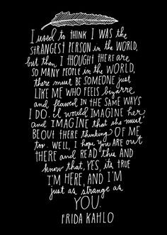 Frida Kahlo quote by hand lettering artist Lisa Congdon