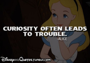From Disney's Alice In Wonderland