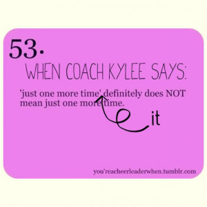 Cheer Quotes For Coaches When your cheer coach says.