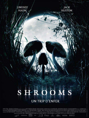 the trailer of shrooms see showtimes of shrooms buy poster of shrooms ...