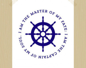 Nautical Print I Am the Master of My Fate Quote Print Invictus Captain ...