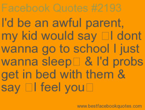 ... with them & say I feel you -Best Facebook Quotes, Facebook Sayings