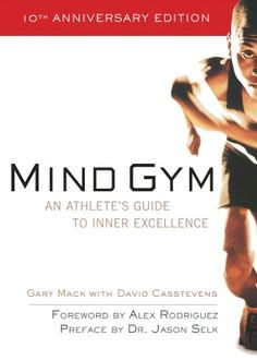 from barnes noble mind gym an athlete s guide to inner excellence