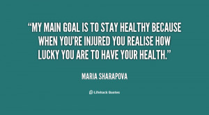 Stay Healthy Quotes