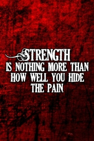 quotes about hiding pain behind a smile