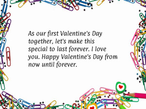 As our first Valentine's Day together, let's make this special to last ...