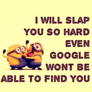 minions quotes images for him