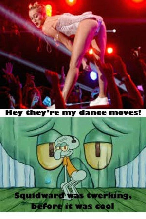 Hipster Squidward!!! Twerking Before it Was Cool If I see her ugly ...