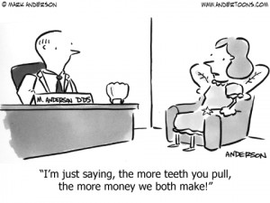 Dentist Cartoon #4015 ANDERTOONS DENTIST CARTOONS