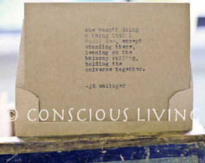 JD Salinger Quote Typed on Recycled Cardstock Using Vintage Underwood ...