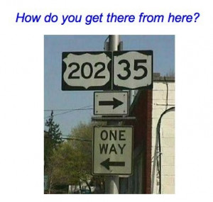 My way or the highway....lol