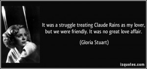 More Gloria Stuart Quotes