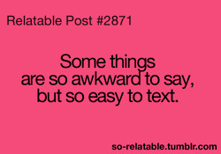 Awkward so true teen quotes relatable Awkward Moments so relatable