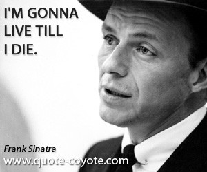 Frank Sinatra Quotes