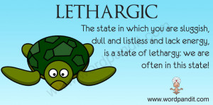 Lethargy quote #2