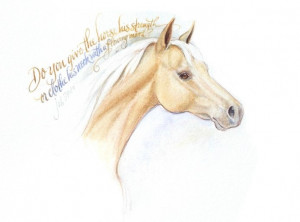 Palomino horse watercolor / calligraphy quote -- 7 x 5