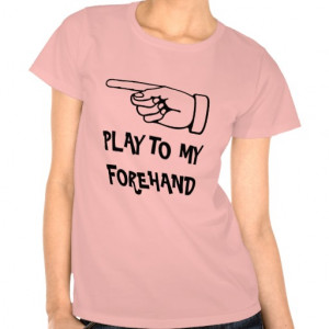 Girl's tennis shirt with funny quote saying quote