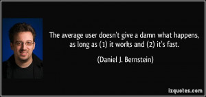 quote-the-average-user-doesn-t-give-a-damn-what-happens-as-long-as-1 ...