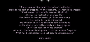 Gary Zukav Intention | Share