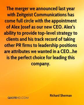 Richard Sherman - The merger we announced last year with Zeitgeist ...