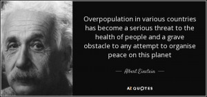 Overpopulation in various countries has become a serious threat to the ...