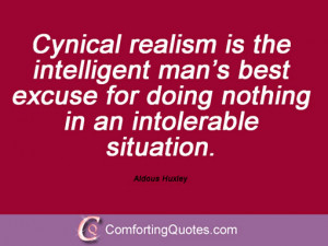Realism Quotes Famous 67 Famous Aldous Huxley Quotes