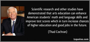 research and other studies have demonstrated that arts education ...
